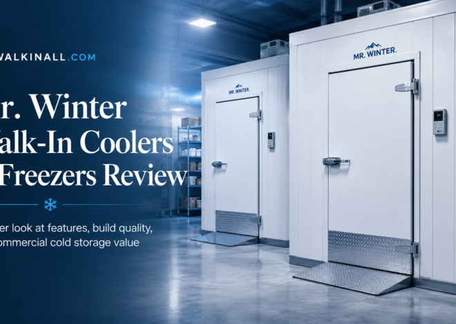 Mr. Winter Walk-In Coolers and Freezers Review